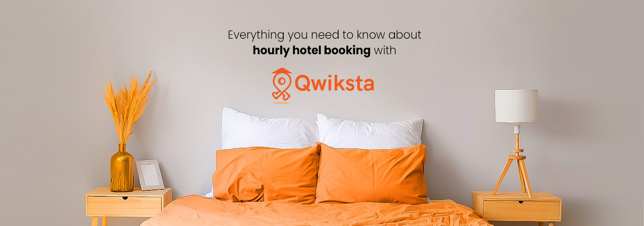 Everything you need to know about hourly hotel booking