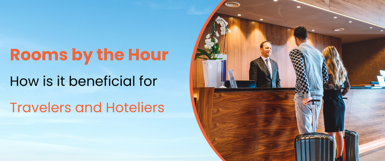 Rooms by the hour for travelers and hoteliers