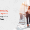 Hourly Hotels Near Airports: A Transit Traveler's Game-Changer