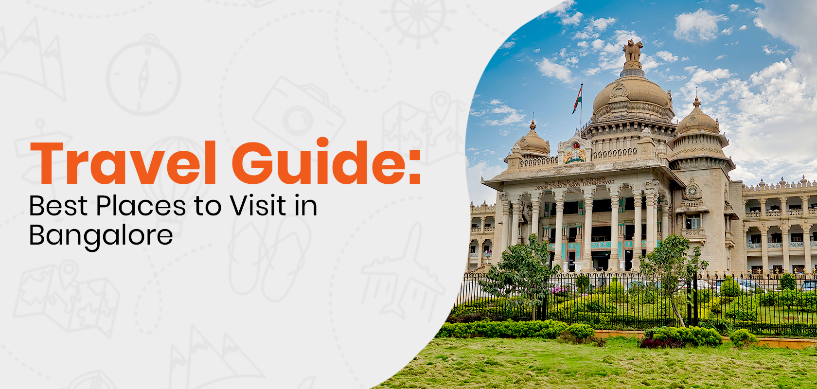 Travel Guide: Best Places to Visit in Bangalore