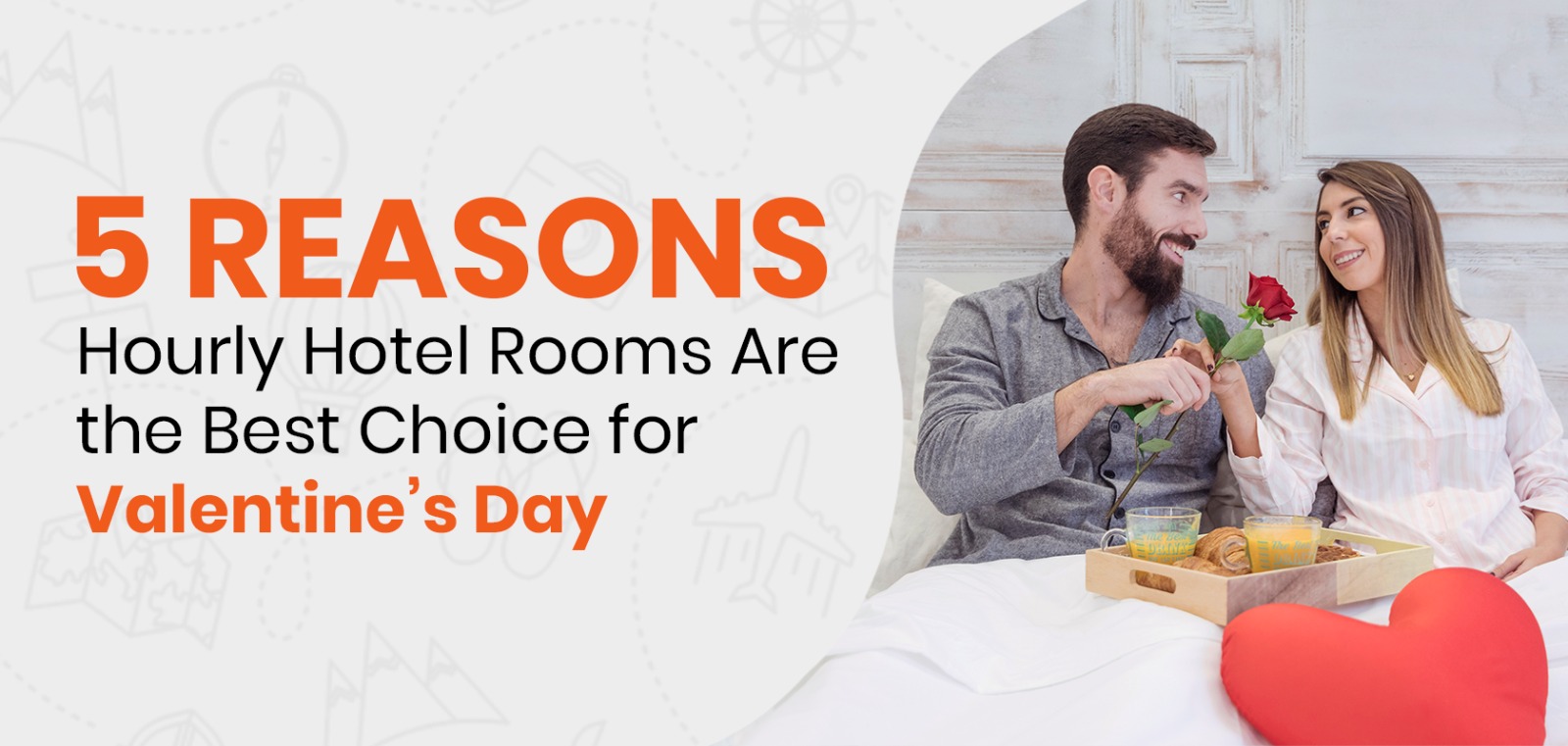 5 Reasons Hourly Hotel Rooms Are the Best Choice for Valentine's Day